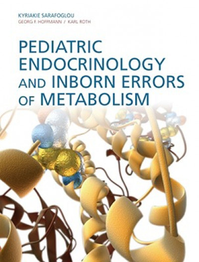 Pediatric Endocrinology and Inborn Errors of Metabolism 1st Edition