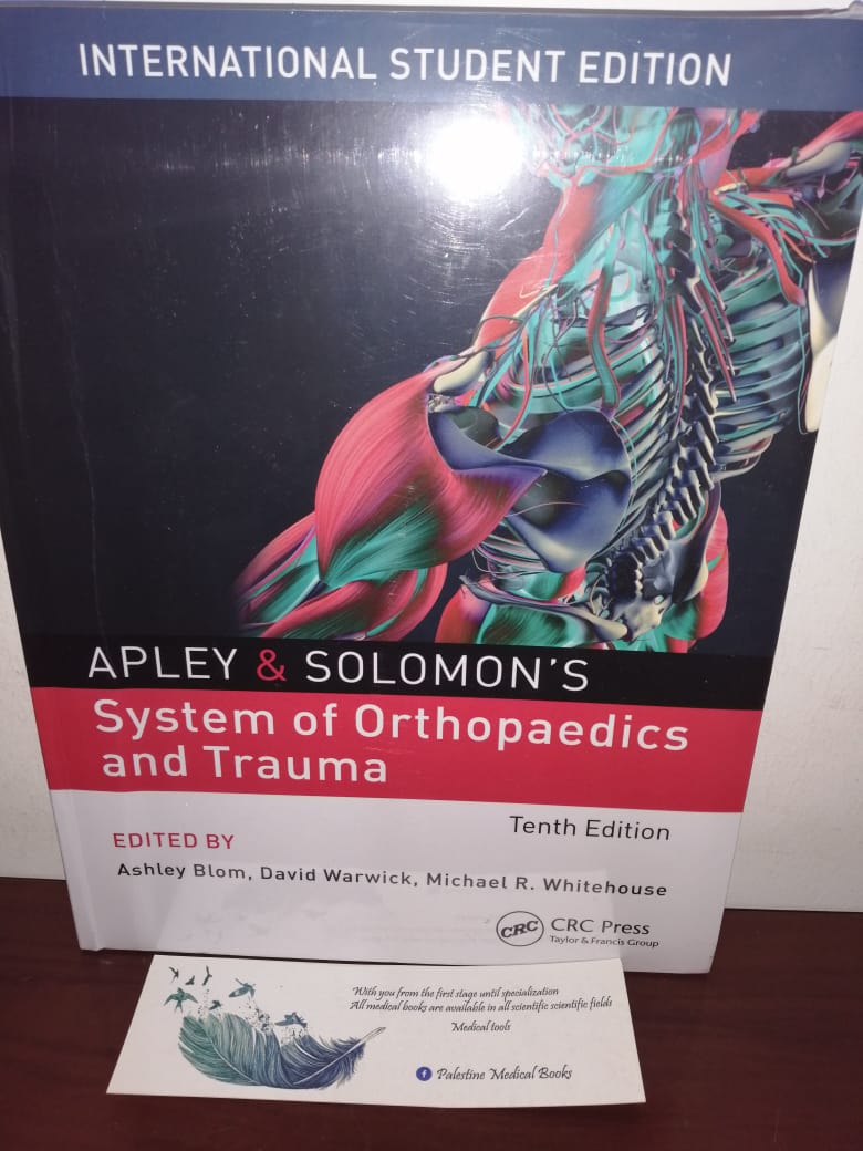 Apley & Solomon's System of Orthopaedics and Trauma 10th Edition 
