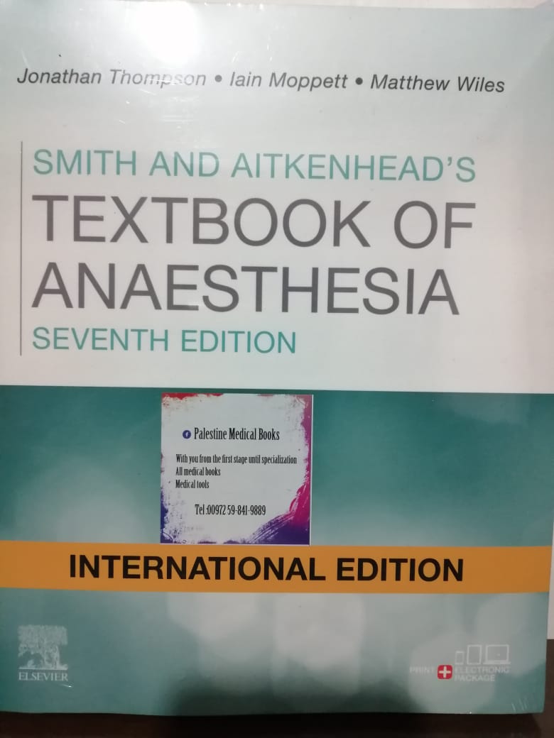 Smith and Aitkenhead's Textbook of Anaesthesia 7th Edition
