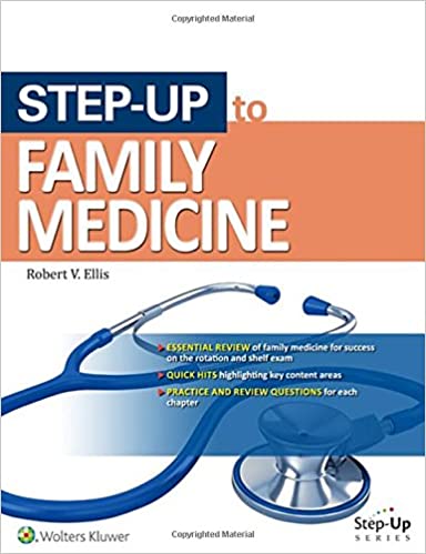 Step-Up to Family Medicine (Step-Up Series) First Edition