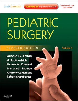 Pediatric Surgery, 2-Volume Set: Expert Consult - 7th Edition