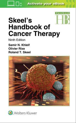 Skeel's Handbook of Cancer Therapy Ninth Edition