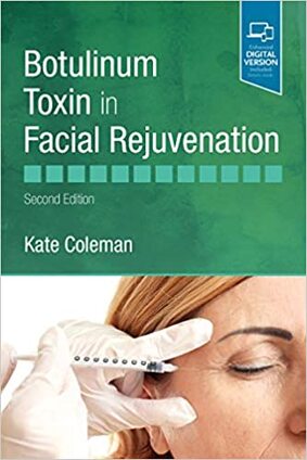 Botulinum Toxin in Facial Rejuvenation 2nd Edition