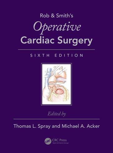 Operative Cardiac Surgery (Rob & Smith's Operative Surgery Series) 6th Edition