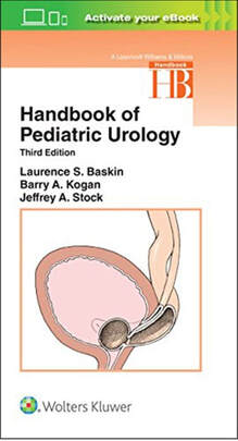 Handbook of Pediatric Urology (Lippincott Williams & Wilkins Handbook Series) Third Edition